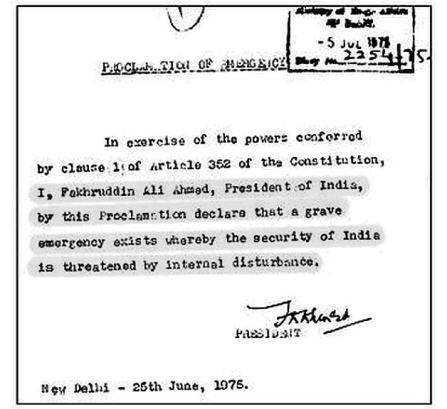 Emergency declared by President Fakhruddin Ali Ahmed under Article 352(1) of the Constitution.  